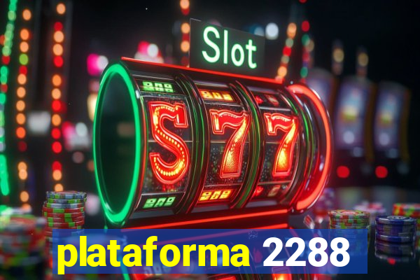 plataforma 2288